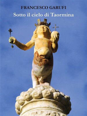 cover image of Sotto il cielo di Taormina